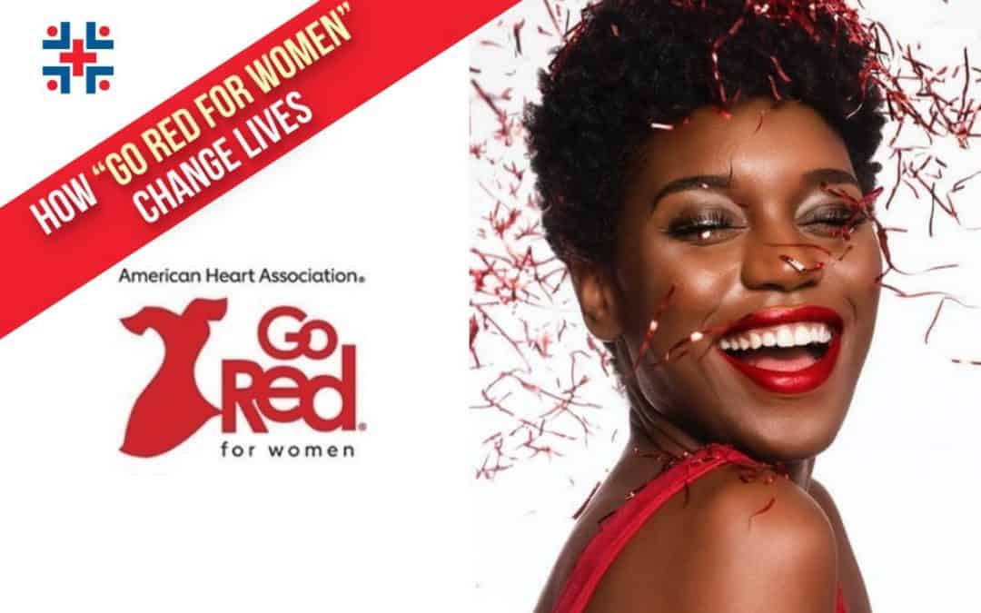 How Campaigns Like “Go Red for Women” by the American Heart Association