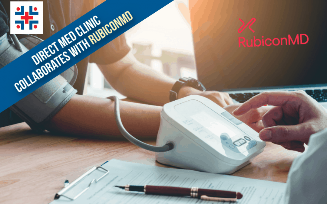 Direct Med Clinic Collaborates with RubiconMD